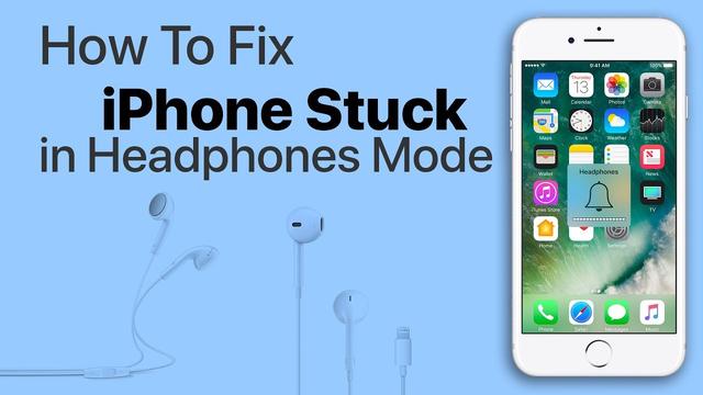 How to Fix iPhone Stuck in Headphone Mode