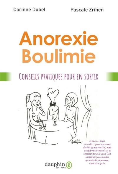 Boulimie, anorexie : les conseils pour en sortir