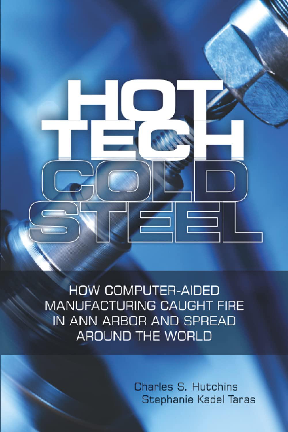 Book Review: Hot Tech Cold Steel