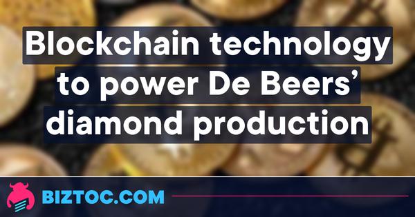 Technologie blockchain, která pohání produkci diamantů De Beers