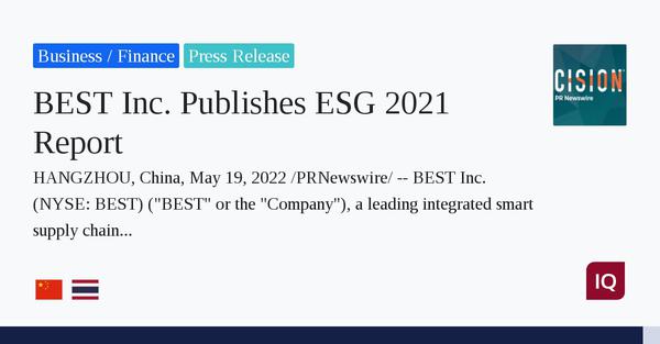  BEST Inc. Publishes ESG 2021 Report 