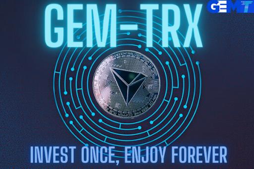 GemTRX – Cloud Mining Running on the Tron (TRX) Blockchain 