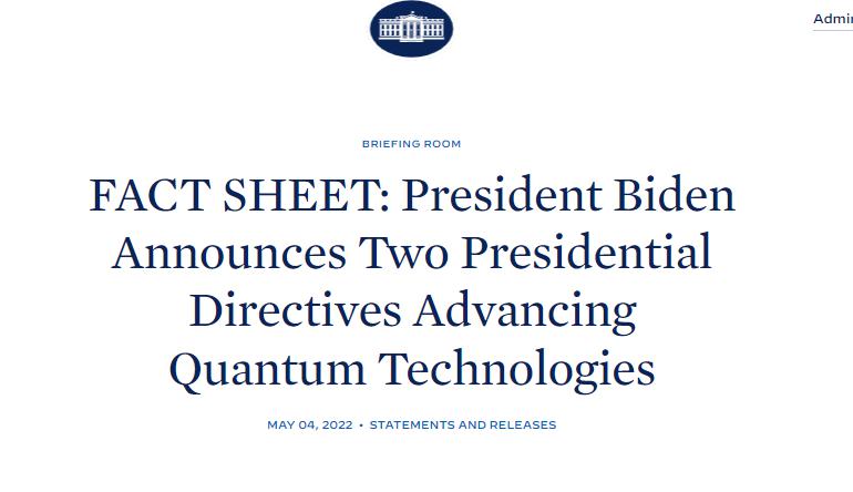 Fiche d'information: le président Biden annonce deux directives présidentielles qui avancent des technologies quantiques