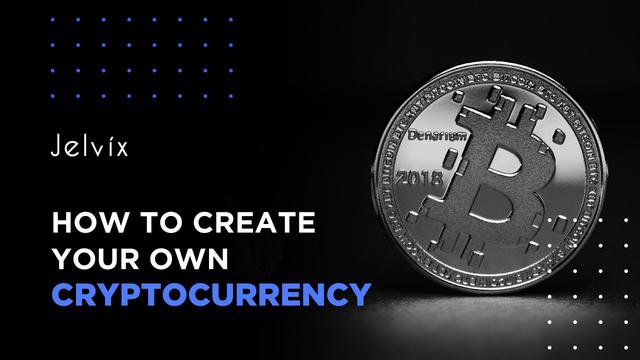 Comment créer une crypto-monnaie 