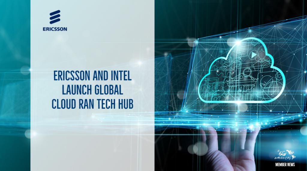 Ericsson, Intel launch tech hub to accelerate adoption of Cloud RAN technology