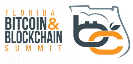Florida Bitcoin & Blockchain Summit Brings Fintech with a Florida Focus to Orlando May 26-27