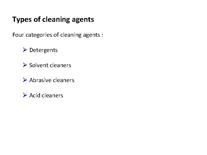 Cleaning Agents: What Are Its Categories? 