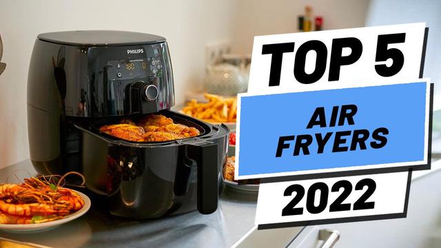 The best air fryer in 2022