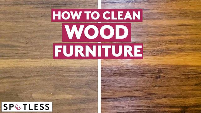 How to Clean Old Wood Furniture for New Life